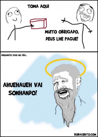 Deus lhe pague!