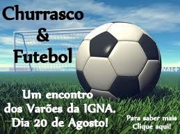 20/08 - Churrasco dos Varões