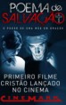 Poema de Salvação - Filme Cristão no Cinemark
